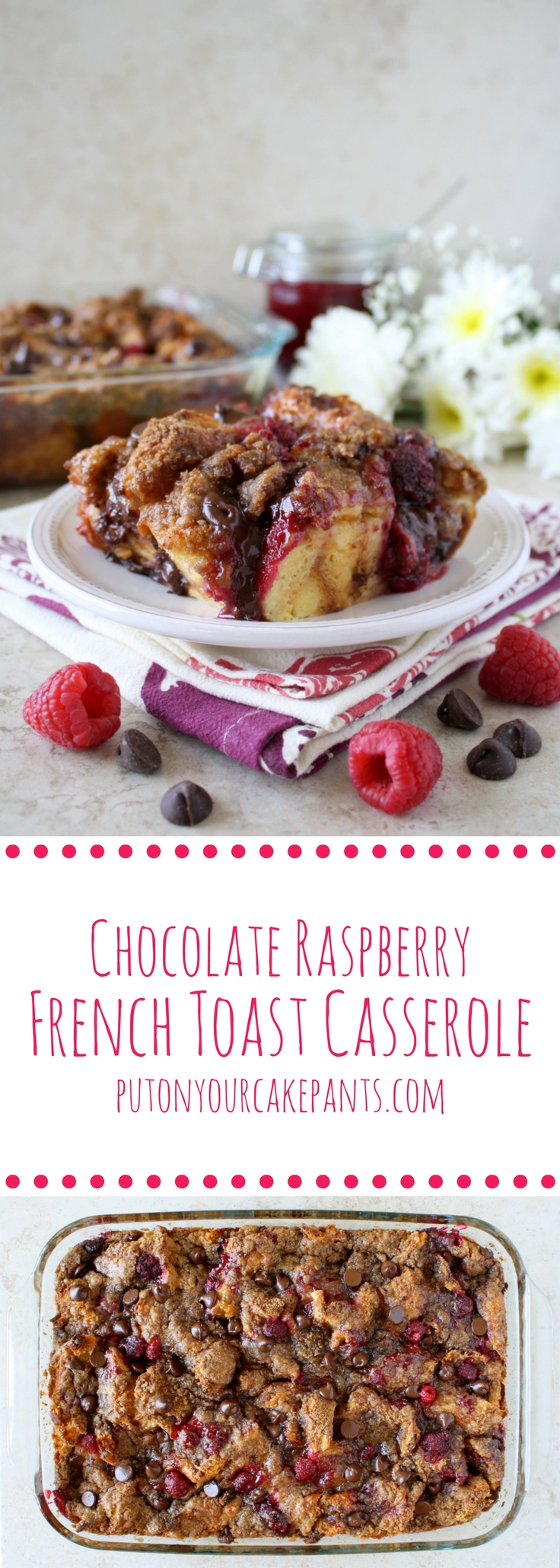 chocolate raspberry French toast casserole